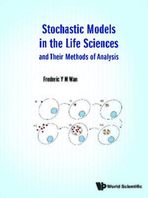 cover image of Stochastic Models In the Life Sciences and Their Methods of Analysis
